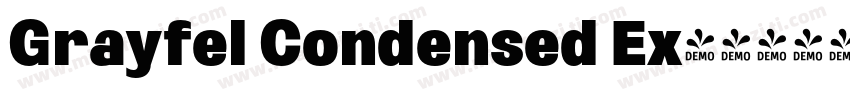 Grayfel Condensed Ex字体转换